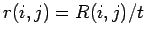 $r(i,j)=R(i,j)/t$